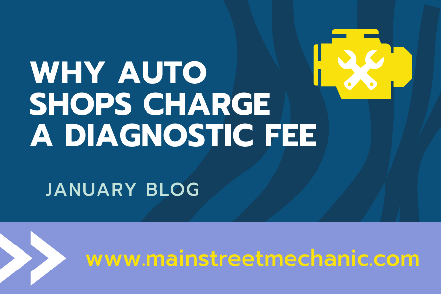 Understanding Diagnostic Fees: Why Auto Repair Shops Charge and the Value They Provide